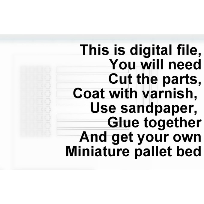 Miniature pallet bed digital file download kit 