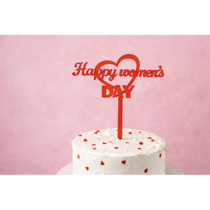 Happy women's day cake topper digital file laser cut