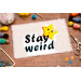 Cross stitch stay weird star pattern embroidery funny 