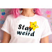 Cross stitch stay weird star pattern embroidery funny 